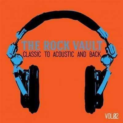 pelicula The Rock Vault: Classic to Acoustic and Back Vol.2