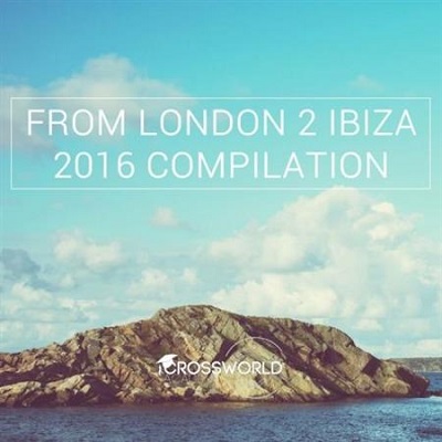 pelicula From London 2 Ibiza 2016 Compilation