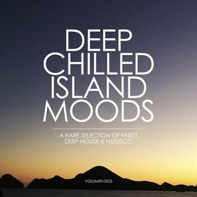 pelicula Deep Chilled Island Moods – Volumen Dos