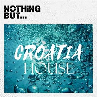 pelicula Nothing But… Croatia House