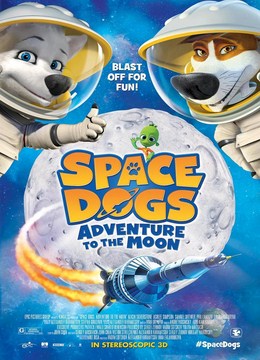 pelicula Space Dogs: Aventura En El Espacio