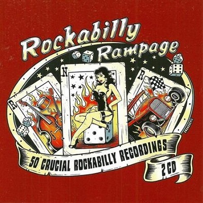 pelicula Rockabilly Rampage ~ 50 Crucial Rockabilly Recordings