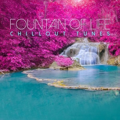 pelicula Fountain of Life: Chillout Tunes