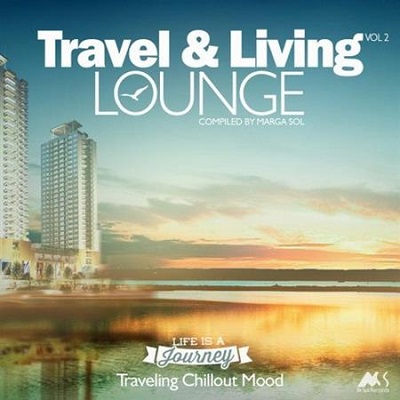 pelicula Travel & Living Lounge Vol.2 (Compiled by Marga Sol)