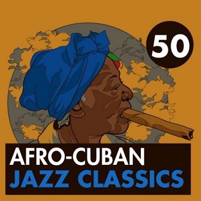 pelicula 50 Afro-Cuban Jazz Classics