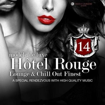 pelicula Hotel Rouge Vol 14 – Lounge And Chill Out Finest (A Special Rendevouz With High Quality Music, ModAlle De Luxe)