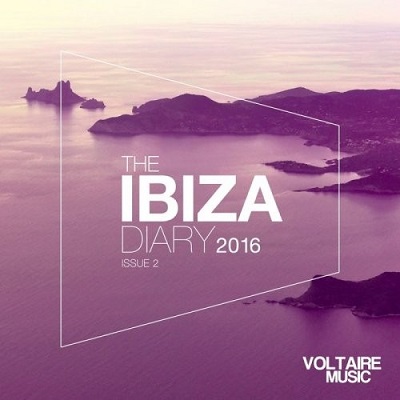 pelicula Voltaire Music Presents The Ibiza Diary 2016 Issue 2