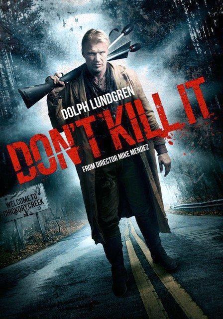 pelicula Don’t t Kill It