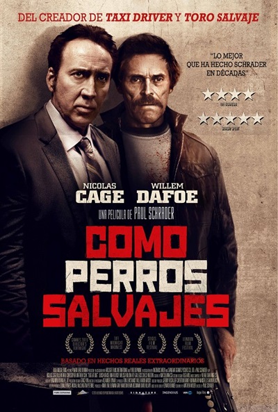 pelicula Como Perros Salvajes