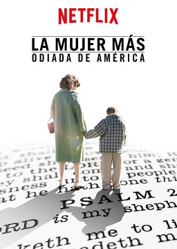 pelicula La Mujer Más Odiada De América