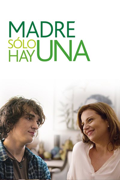 pelicula Madre Solo Hay Una