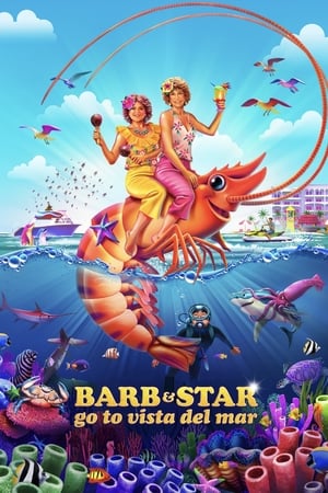 pelicula Barb y Star van a Vista Del Mar