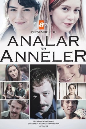 Serie Analar ve Anneler