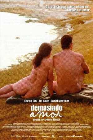 pelicula Demasiado amor