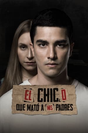 pelicula El Chico Que Mato A Mis Padres