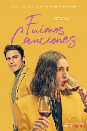 pelicula Fuimos canciones