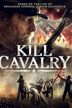 pelicula Kill Cavalry