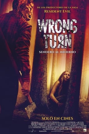 pelicula Wrong Turn. Sendero al infierno