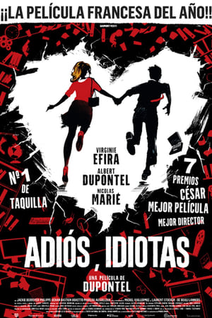 pelicula Adiós, idiotas