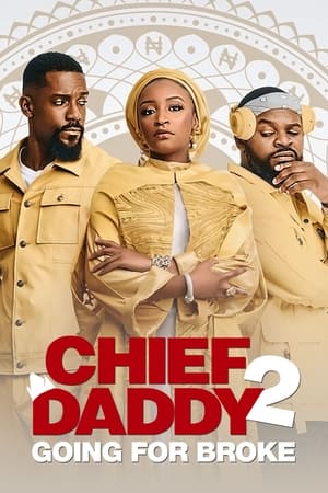 pelicula Chief Daddy 2: Going for Broke