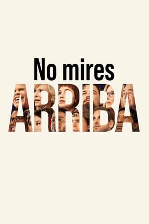 pelicula No mires arriba