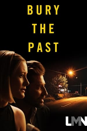 pelicula Bury the Past