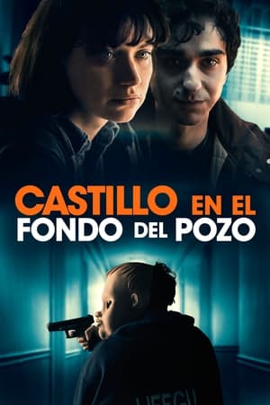 pelicula Castle in the Ground