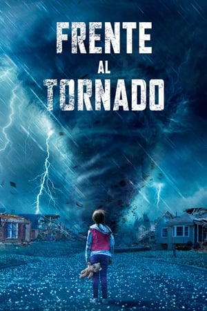 pelicula Frente al tornado