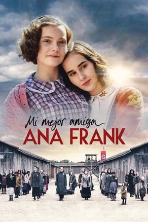 pelicula Mi gran amiga Ana Frank