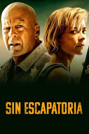 pelicula Sin escapatoria