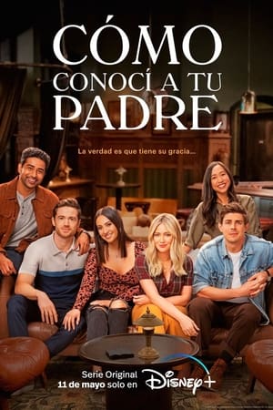 Serie Cómo conocí a tu padre