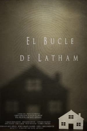 pelicula El bucle de Latham