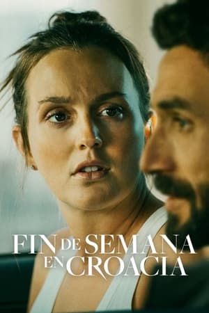 pelicula Fin de semana en Croacia