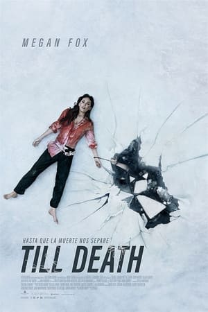 pelicula Till Death. Hasta que la muerte nos separe