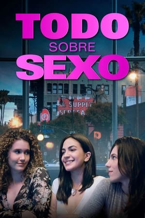 pelicula Todo sobre sexo