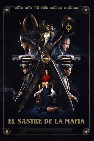 pelicula El sastre de la mafia