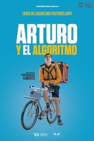 pelicula Arturo y el algoritmo