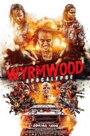 pelicula Wyrmwood: Apocalypse