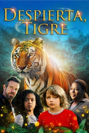 pelicula Despierta, tigre