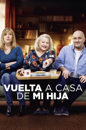 pelicula Vuelta a casa de mi hija