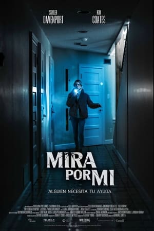 pelicula Mira por mí