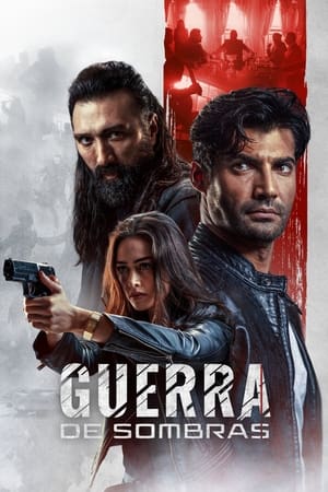 pelicula Guerra de sombras