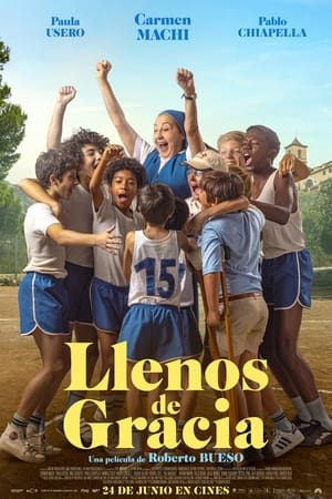 pelicula Llenos de gracia