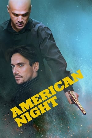 pelicula American Night