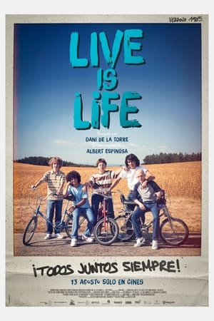 pelicula Live is life: la gran aventura