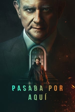 pelicula Pasaba por aquí