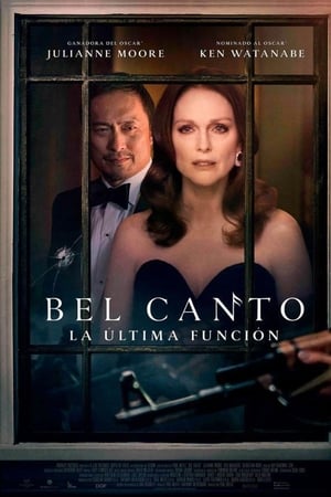 pelicula Bel Canto. La última función