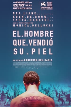 pelicula El hombre que vendió su piel