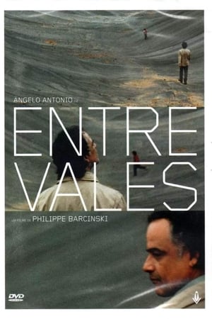 pelicula Entre Vales