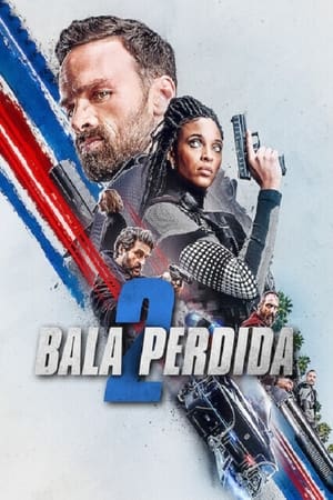 pelicula La bala perdida 2